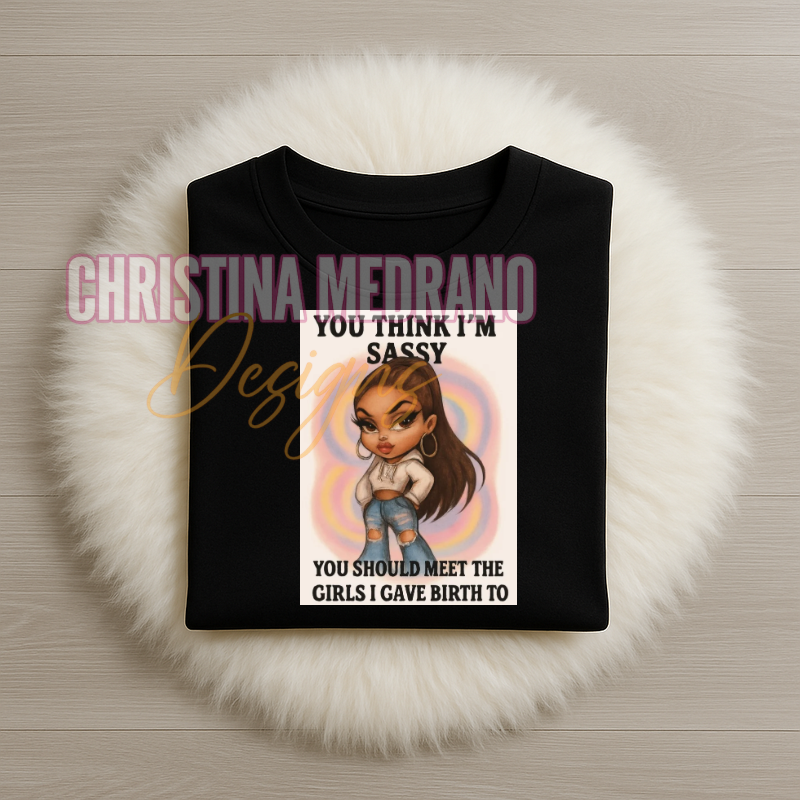 Sassy Mama & Daughters Tee